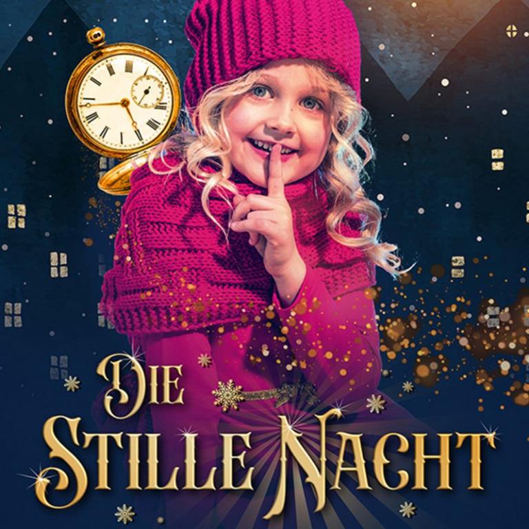 Die Stille Nacht: Das Weihnachtsmusical
