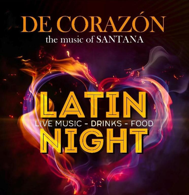 LATIN NIGHT MIT DE CORAZON THE MUSIC OF SANTANA PLUS AFTERSHOW