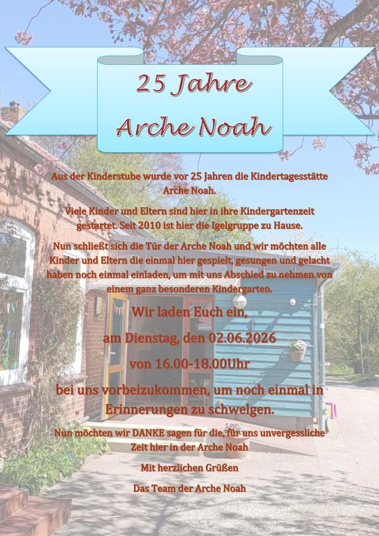 25 Jahre KiTa Arche Noah - Erinnerungen & Abschied